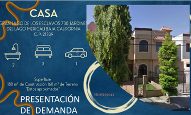 GDS EXECELENTE REMATE DE CASAEN RECUPERACIO(PRESENTACION DE DEMANDA)  EN MEXICALI, BAJA CALIFRONIA