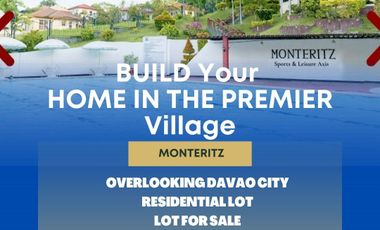 Residential Lot for Sale Monteritz Classic Estates Davao, Overlooking Davao City, High End Exclusive Subdivision