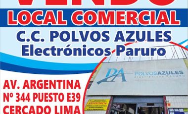 LIMA CERCADO: VENTA LOCAL COMERCIAL EN CC POLVOS AZULES-ELECTRONICOS PARURO