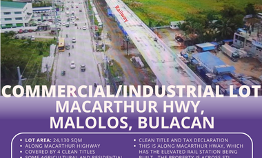 Commercial/Industrial Lot Along MacArthur Highway, Malolos Bulacan - For SALE