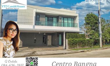 For rent: New house, ready to move in, Centro Bangna – Mega Bangna.