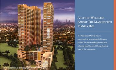 Lowest 1 Bedroom Condo For Sale in Roxas BLvd at Radiance Manila Bay - Southat P34,038 in 48 Months