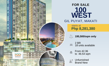 For Sale: 2BR Units at 100 West Makati, Price starts at P8.2M (18 units available)