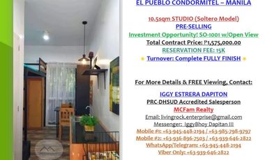 RESERVE YOUR UNIT NOW! SELF-LIQUIDATING 10.5sqm STUDIO EL PUEBLO CONDORMITEL MANILA ONLY 7K MONTHLY DP 15K RESERVATION FEE