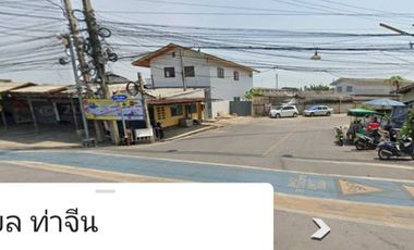 ขายที่ดินพร้อมบ้าน 120 ตรว. หมู่บ้านท่าจีน  ท่าจีน- ท่าฉลอม