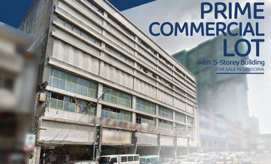 PRIME COMMERCIAL BUILDING FOR SALE IN DIVISORIA, MANILA