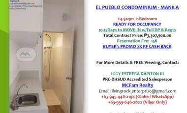 VERY NEAR TO PUP MAIN CAMPUS READY FOR OCCUPANCY 24.5sqm 2-BEDROOM EL PUEBLO CONDOMINIUM MANILA