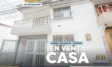 ¡EN VENTA! CASA DE 2 NIVELES EN BELMONTE, PEREIRA
