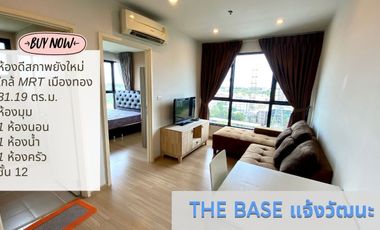 Condo for sale, The Base Chaengwattana, 12th floor, corner and nice room , nice view, good price, 300 m. To MRT Muang Thong Thani