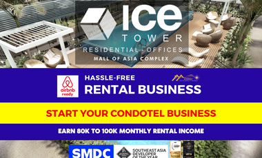 START YOUR AIRBNB CONDOTEL BUSINESS! SMDC Ice Tower MOA Complex Pasay Condo and Office Space for Sale Perfect for Airbnb and Rental Business