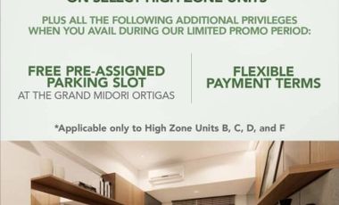 Pre Selling 2 BR 101.50 sqm with 1 Parking Slot in The Grand Midori Ortigas, Pasig City