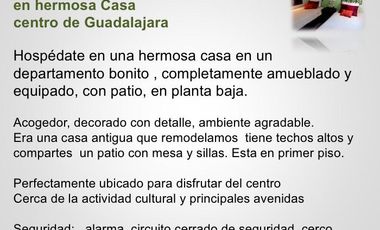 Departamento amueblado renta cerca de centro GUADALAJARA