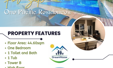 Fully Furnished 1 Bedroom at One Pacific Residences