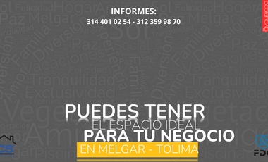 VENTA DE LOTES COMERCIALES MELGAR