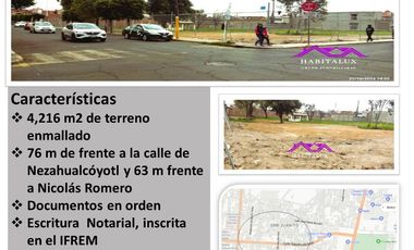 Venta de Terreno ubicado en Nezahualcóyotl Texcoco Edo. de Méx. $10,500/ m2
