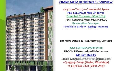 HIGH VOLUME OF CAPTURED MARKET & GUEST FOOT TRAFFIC - 47.40sqm COMMERCIAL SPACE GRAND MESA RESIDENCES FAIRVIEW