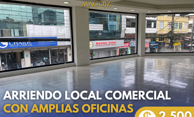 ARRIENDO LOCAL COMERCIAL CON AMPLIAS OFICINAS