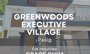 4 Bedroom House and Lot For Sale in Greenwoods Executive Village, Pasig City