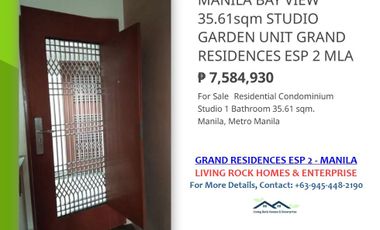 FOR SALE READY FOR TURNOVER 35.61sqm STUDIO GARDEN UNIT GRAND RESIDENCES ESPANYA 2 MANILA BAY SUNSET VIEW ONLY 25K TO RESERVE A UNIT IDEAL FOR RENTAL INVESTMENT