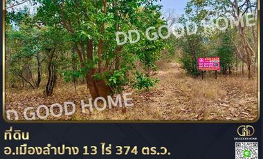 📢Land for sale Mueang Lampang District, 13 rai 374 sq w Lampang.