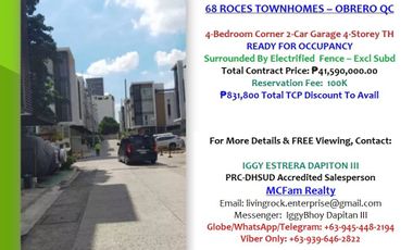 Excellent Location In Quezon City: Ready For Occupancy 4-Bedroom w/T&B 2-Car Garage 4-Storey Townhouse 68 Roces Quezon City