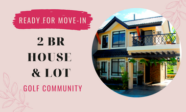 NEW BUILD!!! Ready for Move-in 2 bedroom House and Lot for Sale Golf Community in Silang close to neighboring Tagaytay