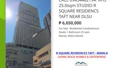 FOR SALE READY FOR TURNOVER 25.0sqm STUDIO MANILA SKYLINE VIEW R SQUARE RESIDENCES WALKING DISTANCE TO DLSU – ST. SCHOLASTICA