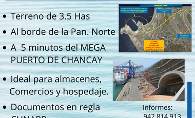 MEGAPUERTO CHANCAY TERRENO EN VENTA 35,000 m2