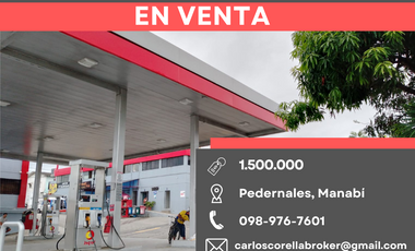 Venta oportunidad Gasolinera en Pedernales - Manabí. $1'200.000