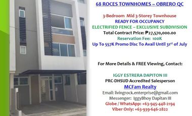 UP TO 557K DISCOUNT TO AVAIL RFO 3-BEDROOM MID w/GARAGE 3-STOREY TOWNHOUSE 69 ROCES - OBRERO QUEZON CITY