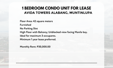 For Lease: 1 bedroom Condominium Unit in Avida Towers Alabang, Muntinlupa