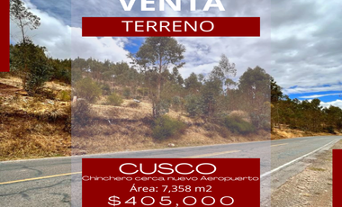 VENTA TERRENO CERCA AEROPUERTO CHINCHERO - CUSCO