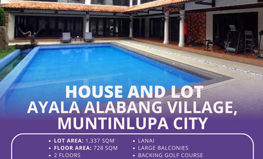 House and Lot Ayala Alabang Village, Muntinlupa City - For LEASE