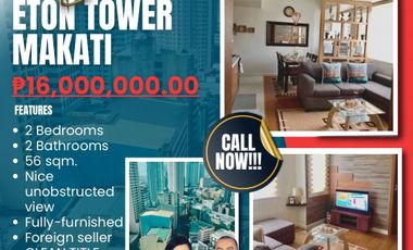 Great Deal! Fully Furnished 2 Bedroom Unit For Sale at Eton Tower Makati dela Rosa St. Legaspi Village, Makati