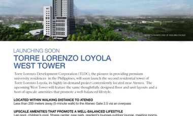 Preselling Studio, 1BR, 3BR Pthse Units Torre Lorenzo Loyola - West Tower - Loyola Heights, Q.C.