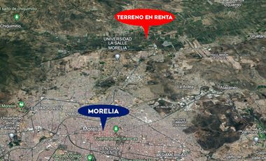 TERRENO EN RENTA EN MORELIA, ZONA TARÍMBARO, CARRETERA MORELIA – SALAMANCA.