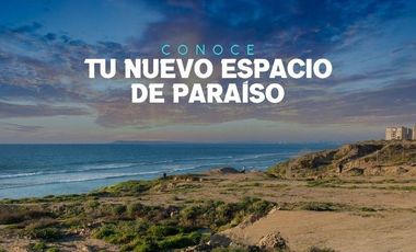 TERRENOS EN VENTA - PLAYAS DE TIJUANA