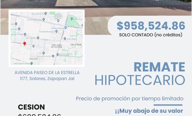Oportunidad Casa en REMATE BANCARIO - Paseo de la estrella, Residencial Solares, Zapopan Jalisco