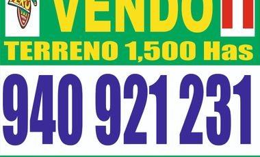 VENDO EXCELENTE OCASIÓN TERRENO AGRICOLA A/T 1.500,000 HECTAREAS EN SAN JUAN BAUTISTA DE CATACAOS EN EL DISTRITO DE CURA MORI  DEPARTAMENTO DE PIURA E