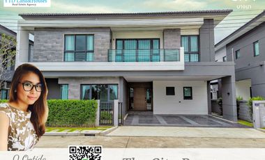 For Sale/Rent The City Bangna (new project) size L, large size, lots of usable space. Luxury detached house, new project, next to Mega-Bangna. near ma