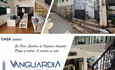 Venta casa centrica Fracc Cumbres de Figueroa en Acapulco Guerrero