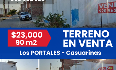 VENDO TERRENO EN LAS CASUARINA LOS PORTALES PIURA