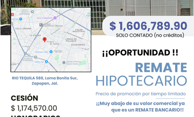 Oportunidad Casa de Remate Bancario !! Loma Bonita, Zapopan, Jal.