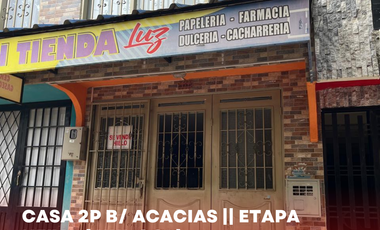 SE VENDE CASA DE 2P B/ ACACIAS || ETAPA NEIVA (HUI-COL)