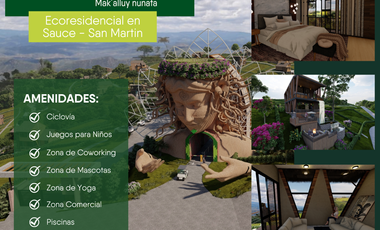 LOTES TARAPOTO - PROYECTO NUNA - INVERSION  CABAÑAS PARA RENTA AIRBNB