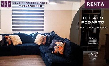 DEPARTAMENTO AMUEBLADO EN RENTA EN ROSARITO | AMPLIACION CONSTITUCION | 2 REC