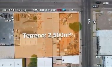VENTA TERRENO 2,500M2 GPE VICTORIA Y CALLE NAYARIT HERMOSILLO SONORA
