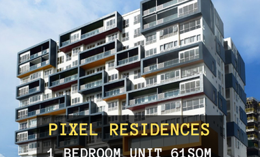 Pixel Residences 1 Bedroom Unit For Sale For Lease For Rent in Aseana City Parañaque City 1BR 1BR