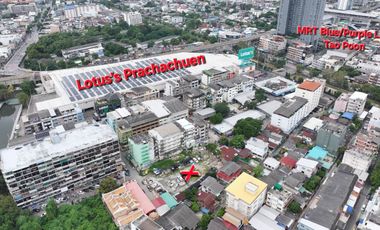 Rare Opportunity for Developers! Near the new Siriraj International! 1-2-34 Rai Land for SALE ideal for Condo or 98-Room Hotel next to Lotus Prachachu