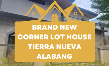 FOR SALE | Brand New 5-Bedroom Corner House & Lot in Tierra Nueva Village, Alabang